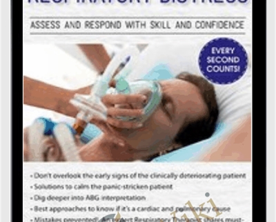 Respiratory Distress Assess and Respond with Skill and Confidence Timothy R Martindale - BoxSkill - Get all Courses