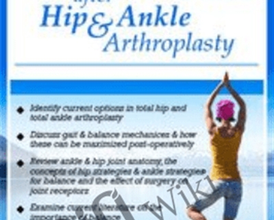 Restoring Balance Function after Hip Ankle Arthroplasty - BoxSkill - Get all Courses