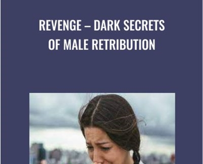 Revenge E28093 Dark Secrets of Male Retribution - BoxSkill net