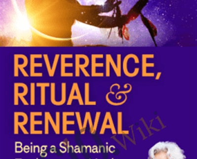 Reverence2C Ritual Renewal don Oscar Miro Quesada - BoxSkill net