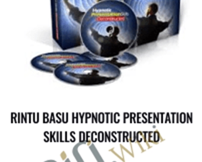 Rintu Basu Hypnotic Presentation Skills Deconstructed - BoxSkill net