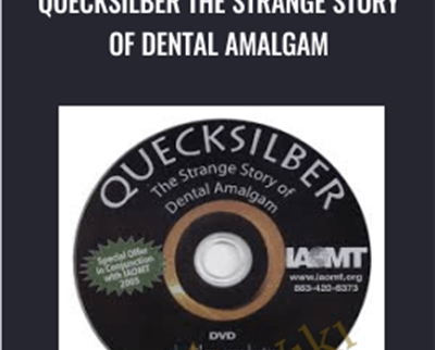 Robert Gammal Quecksilber the Strange Story of Dental Amalgam - BoxSkill net
