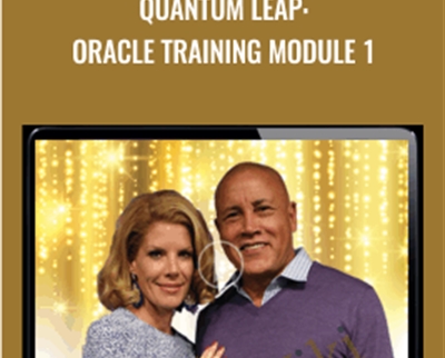 Roy Martina Quantum Leap Oracle Training Module 1 - BoxSkill net