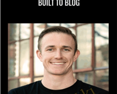 Ryan Robinson E28093 Built to Blog - BoxSkill - Get all Courses