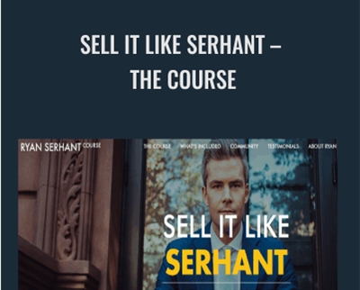 Ryan Serhant E28093 Sell It Like SERHANT E28093 The Course - BoxSkill net