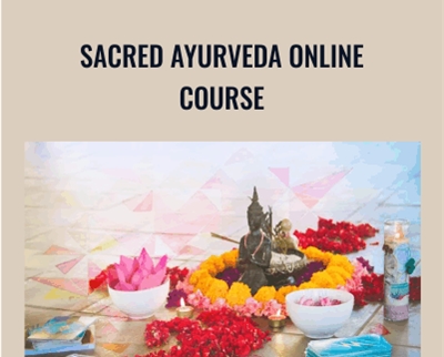 Sacred Ayurveda Online Course - BoxSkill