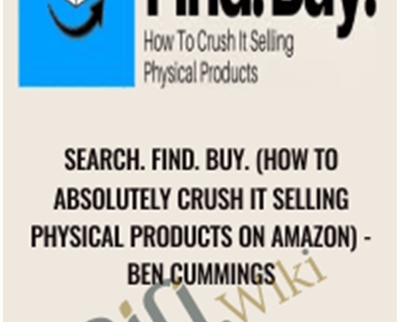 Search Find BuyHow to Absolutely Crush It Selling Physical Products on Amazon Ben Cummings - BoxSkill net