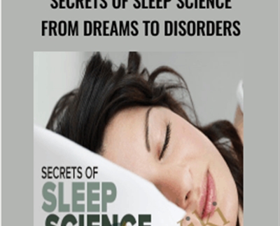 Secrets of Sleep Science From Dreams to Disorders - BoxSkill