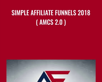 Simple Affiliate Funnels 2018 AMCS 2 0 Duston McGroarty - BoxSkill net