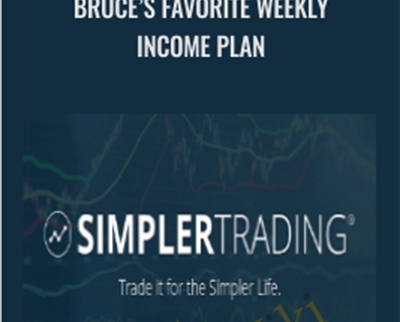 Simpler Trading E28093 Bruce Favorite Weekly Income Plan - BoxSkill