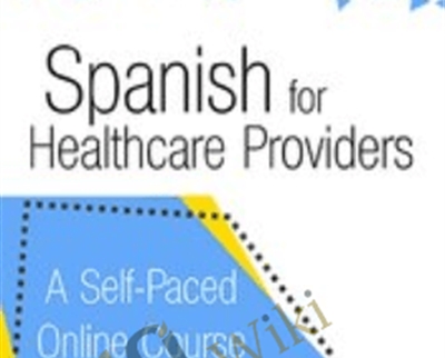 Spanish for Healthcare Providers 1 - BoxSkill - Get all Courses