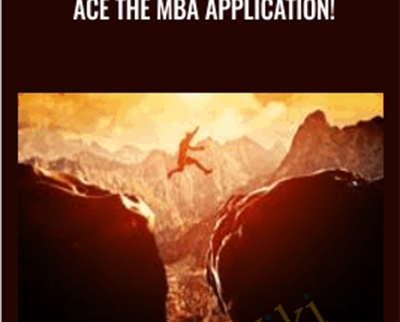 Sriram Emani Ace the MBA Application - BoxSkill net