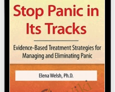 Stop Panic In Its Tracks Evidence Based Treatment Strategies for Managing and Eliminating Panic Attacks - BoxSkill - Get all Courses