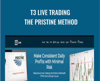 T3Live E28093 T3 Live Trading The Pristine Method - BoxSkill