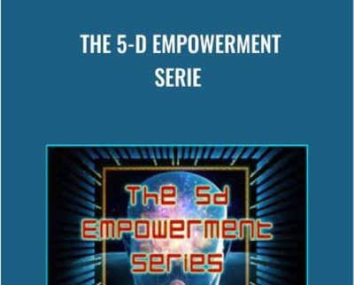 The-5-D-Empowerment-Serie The 5-D Empowerment Serie - Jamye Price