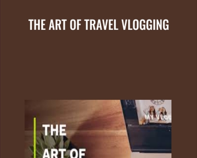 The Art of Travel Vlogging - BoxSkill