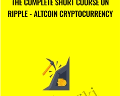 The Complete Short Course on Ripple AltCoin Cryptocurrency - BoxSkill