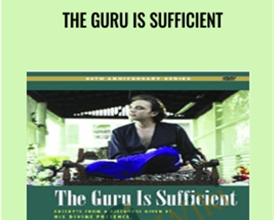 The Guru is Sufficient - BoxSkill - Get all Courses
