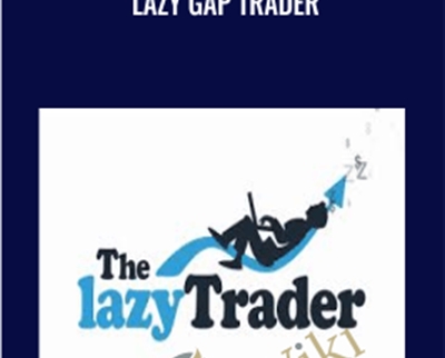 The Lazy Trader Lazy Gap Trader - BoxSkill