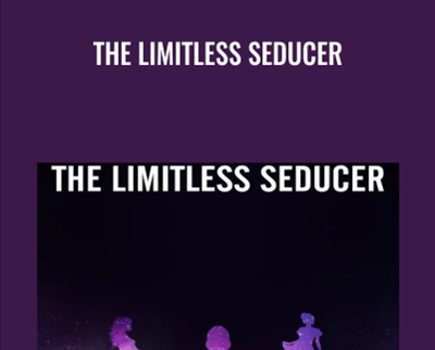 The Limitless Seducer - BoxSkill