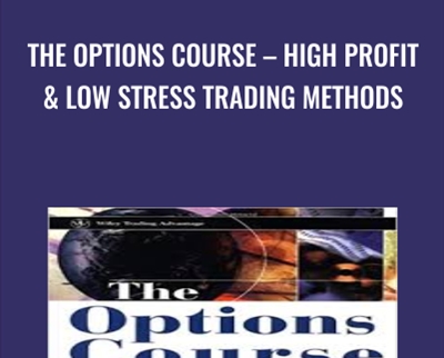 The Options Course E28093 High Profit Low Stress Trading Methods1 - BoxSkill