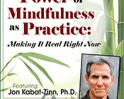 The Power of Mindfulness as Practice - BoxSkill - Get all Courses