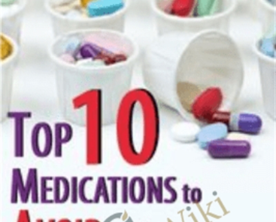 Top Ten Medications to Avoid in the Geriatric Patient Steven Atkinson - BoxSkill - Get all Courses