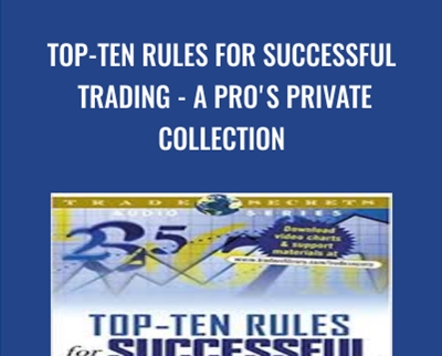Top Ten Rules for Successful Trading A Pros Private Collection - BoxSkill