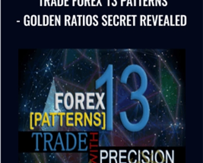 Trade Forex 13 Patterns Golden Ratios Secret Revealed - BoxSkill