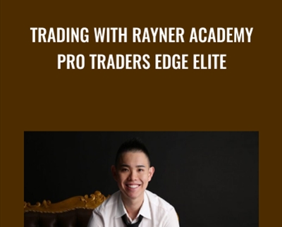 Trading with Rayner Academy Pro Traders Edge Elite - BoxSkill