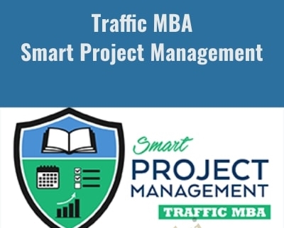 Traffic MBA E28093 Smart Project Management - BoxSkill net