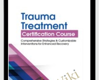 Trauma Treatment Certification Course - BoxSkill - Get all Courses