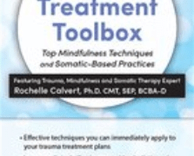 Trauma Treatment ToolboxTop Mindfulness Techniques and Somatic - BoxSkill net