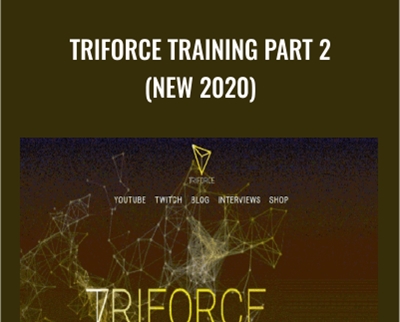 Triforcetrader E28093 Triforce Training Part 2 New 2020 - BoxSkill net