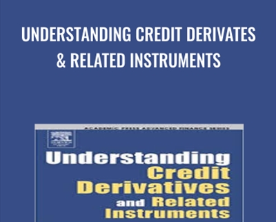 Understanding Credit Derivates Related Instruments - BoxSkill