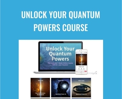Unlock Your Quantum Powers Course Jean Houston 1 - BoxSkill