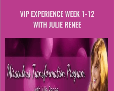 VIP Experience Week 1 12 with Julie Renee - BoxSkill net