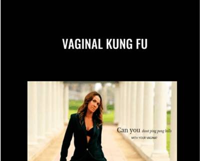 Vaginal Kung Fu Kim Anami - BoxSkill
