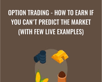 Viktor Neustroev E28093 Option Trading How To Earn If You Cant Predict The Market With Few Live - BoxSkill