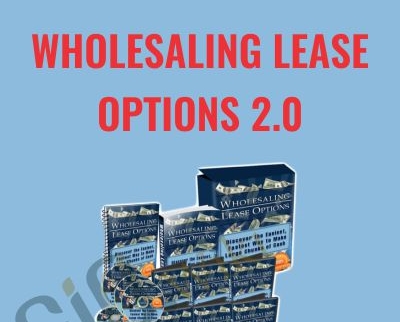 Wholesaling Lease Options 2 0 - BoxSkill net