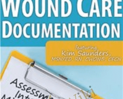 Wound Care Documentation - BoxSkill - Get all Courses
