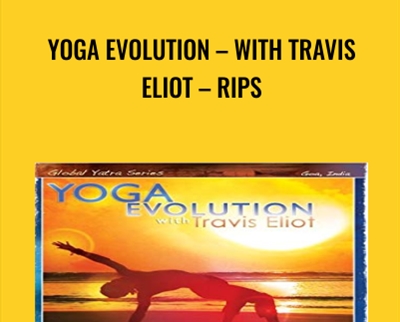 Yoga Evolution E28093 With Travis Eliot E28093 RIPs - BoxSkill