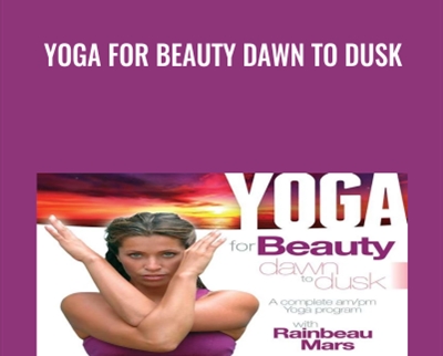 Yoga For Beauty Dawn To Dusk - BoxSkill
