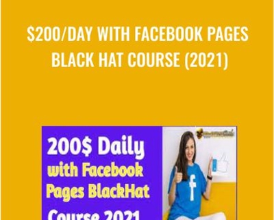 $17 $200/Day With Facebook Pages Black Hat Course (2021)