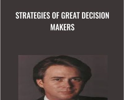 Strategies of Great Decision Makers - BoxSkill