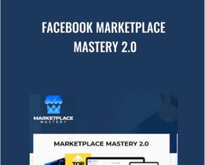 $53 Facebook Marketplace Mastery 2.0 - Tom Cormier