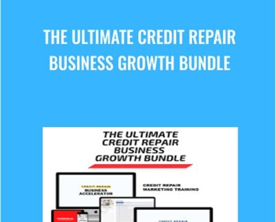 $33 The Ultimate Credit Repair Business Growth Bundle - Alex Rocha