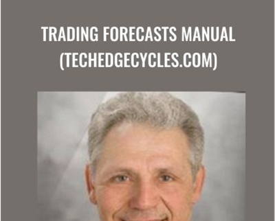 $21 Trading Forecasts Manual (techedgecycles.com) - Yuri Shramenko