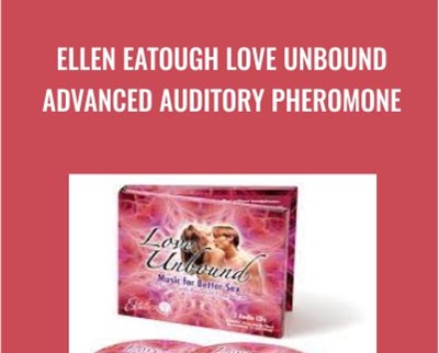 Ellen-Eatough-Love-Unbound-Advanced-Auditory-Pheromone.jpg