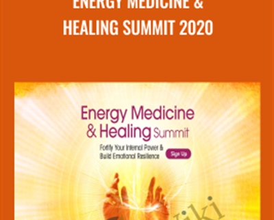 Energy Medicine & Healing Summit 2020